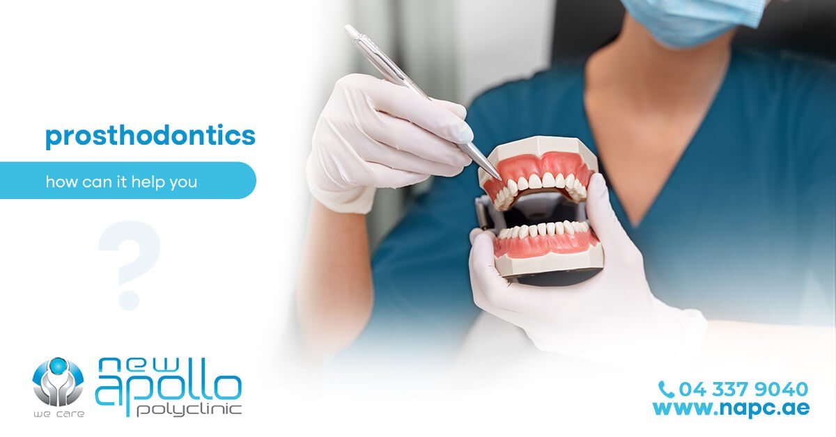 Prosthodontics: How can it help you?